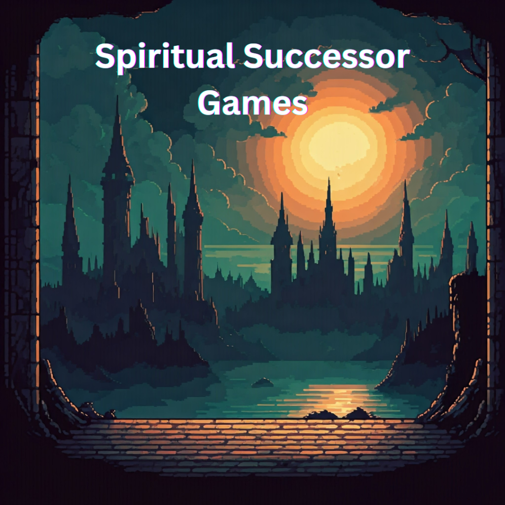 Indie games
Spiritual successors
Retro games
Classic games
Sequels