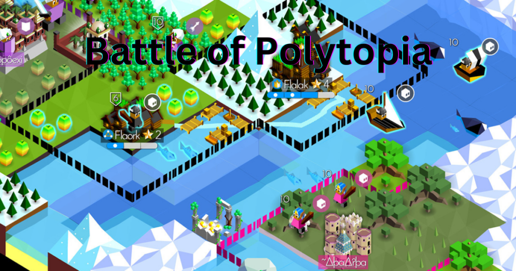 Battle of polytopia
Strategy game
Indie game