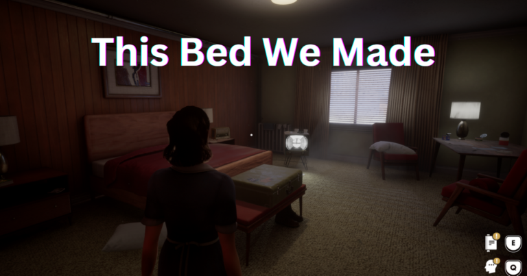 This bed we made This Bed We Made review Indie games Narrative adventure game