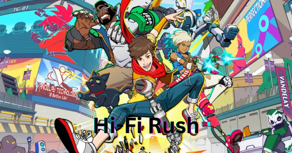 hi fi rush
Rhythm action game
indie games